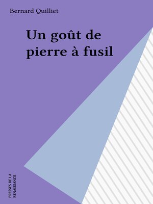 cover image of Un goût de pierre à fusil